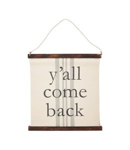 Y'all Come Back Sentiment Hangers