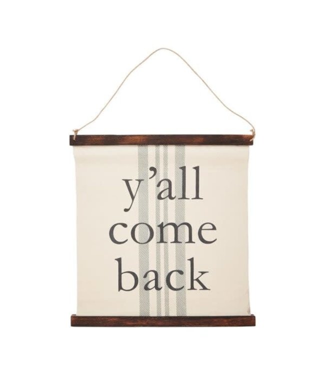 Y'all Come Back Sentiment Hangers