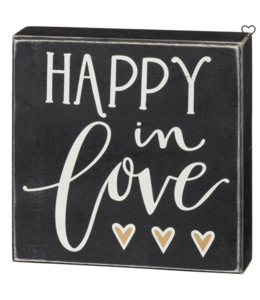 Primitives By Kathy Box Sign - Happy In Love