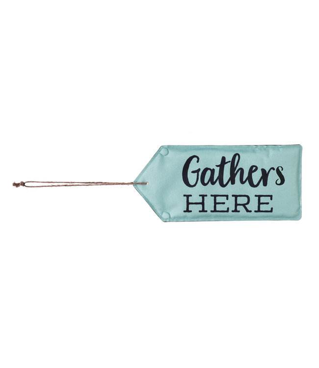 Evergreen Gather Here Door Tag