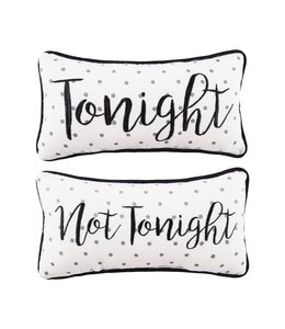 C&F Home Tonight/Not Tonight Pillow
