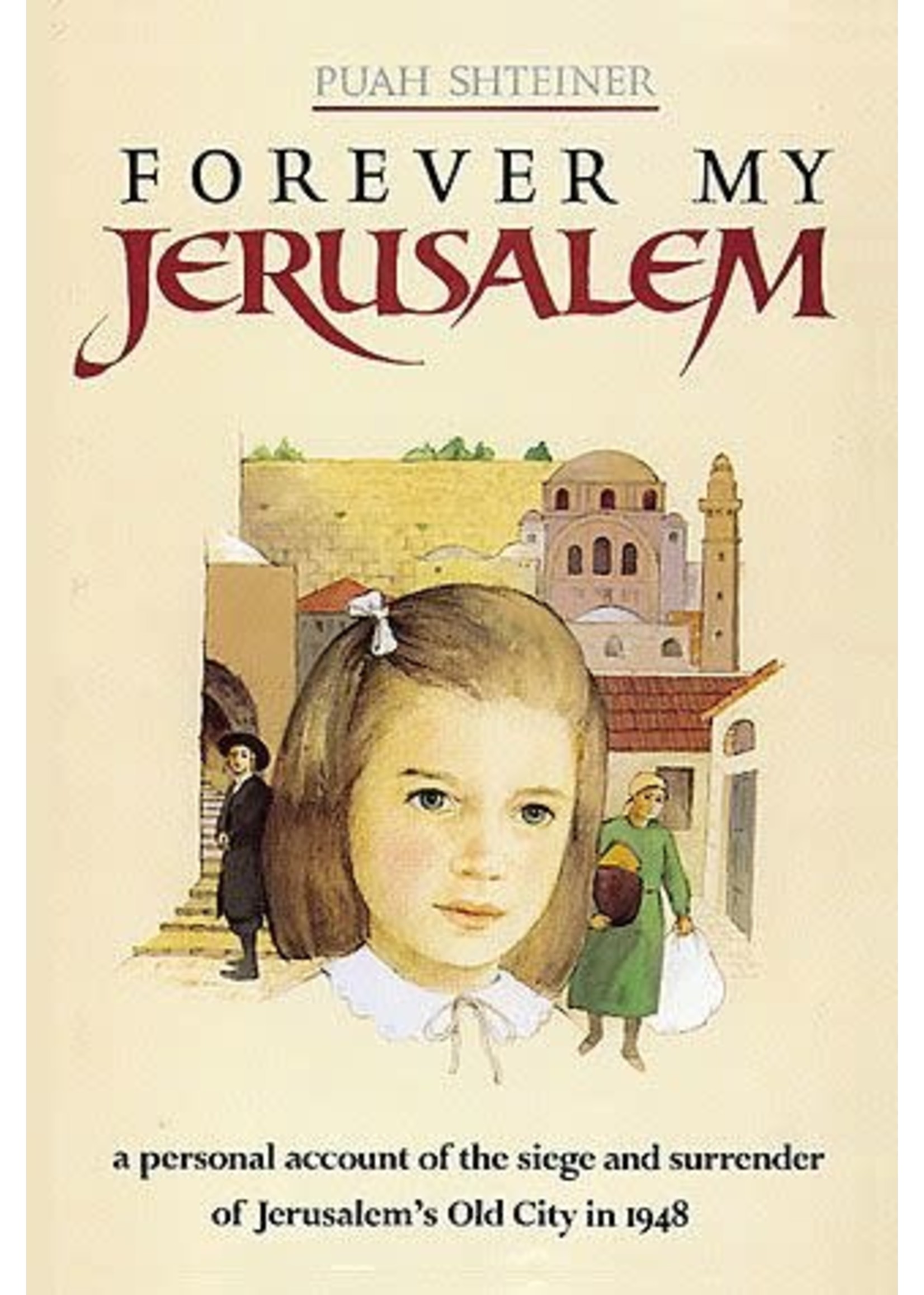 FOREVER MY JERUSALEM H/C