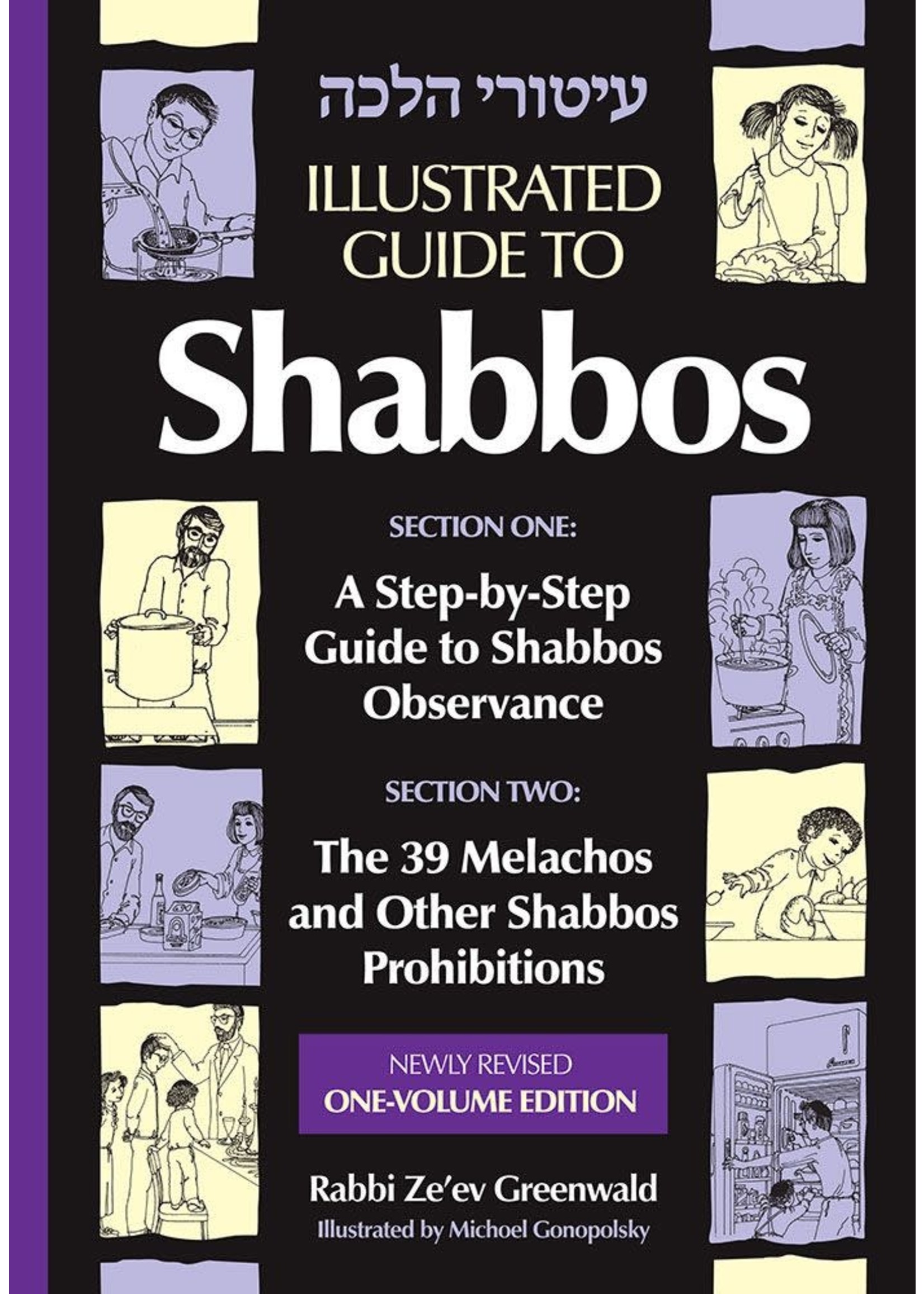 ILLUSTRATED GUIDE TO SHABBOS - A STEP BY STEP GUIDE TO SHABBOS OBSERVANCE