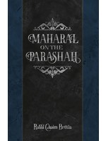 MAHARAL ON THE PARSHA