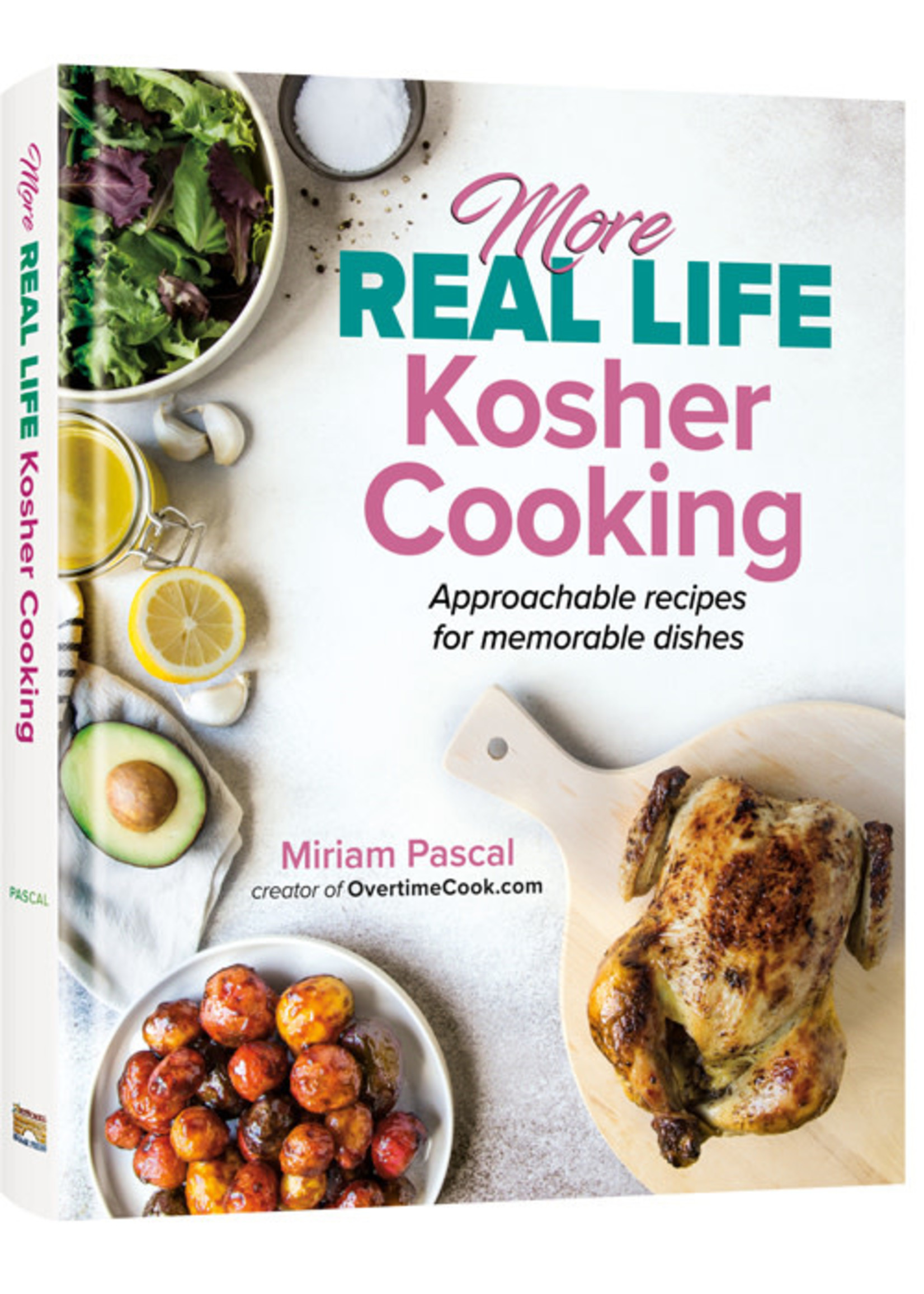 MORE REAL LIFE KOSHER COOKING - MIRIAM PASCAL