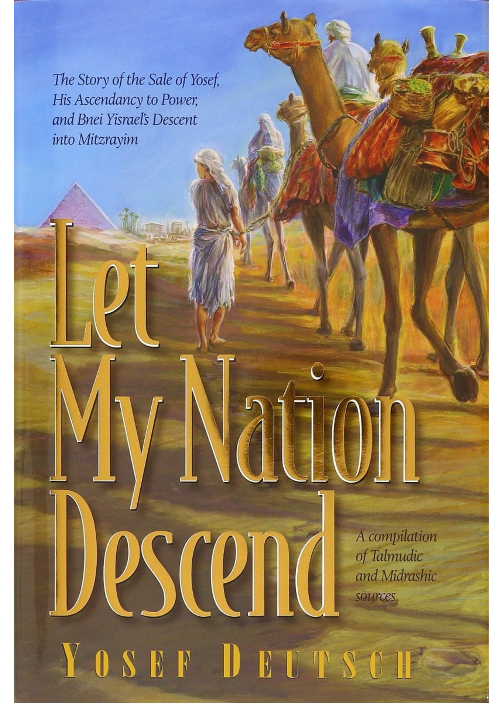 LET MY NATION DESCEND