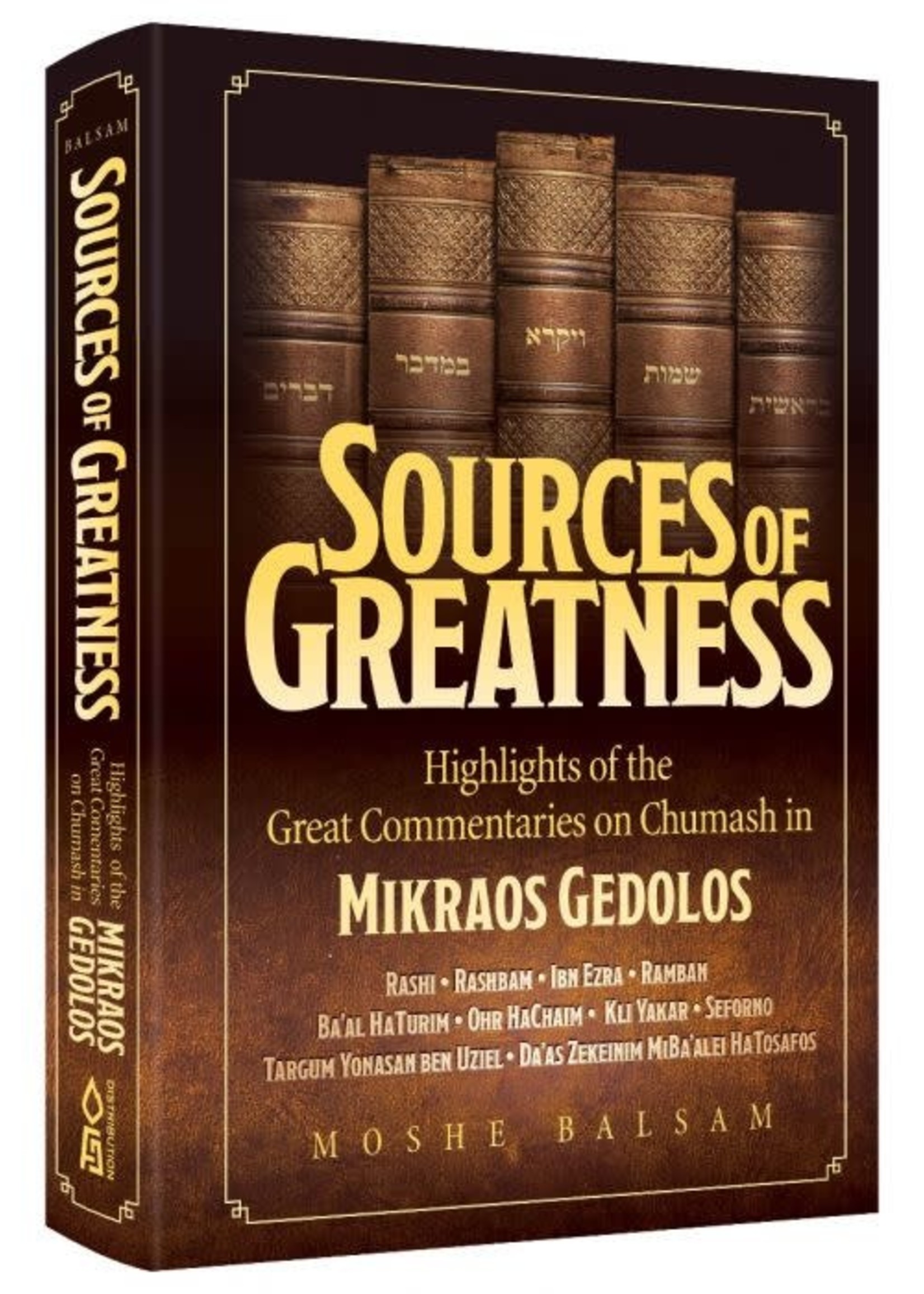 SOURCES OF GREATNESS