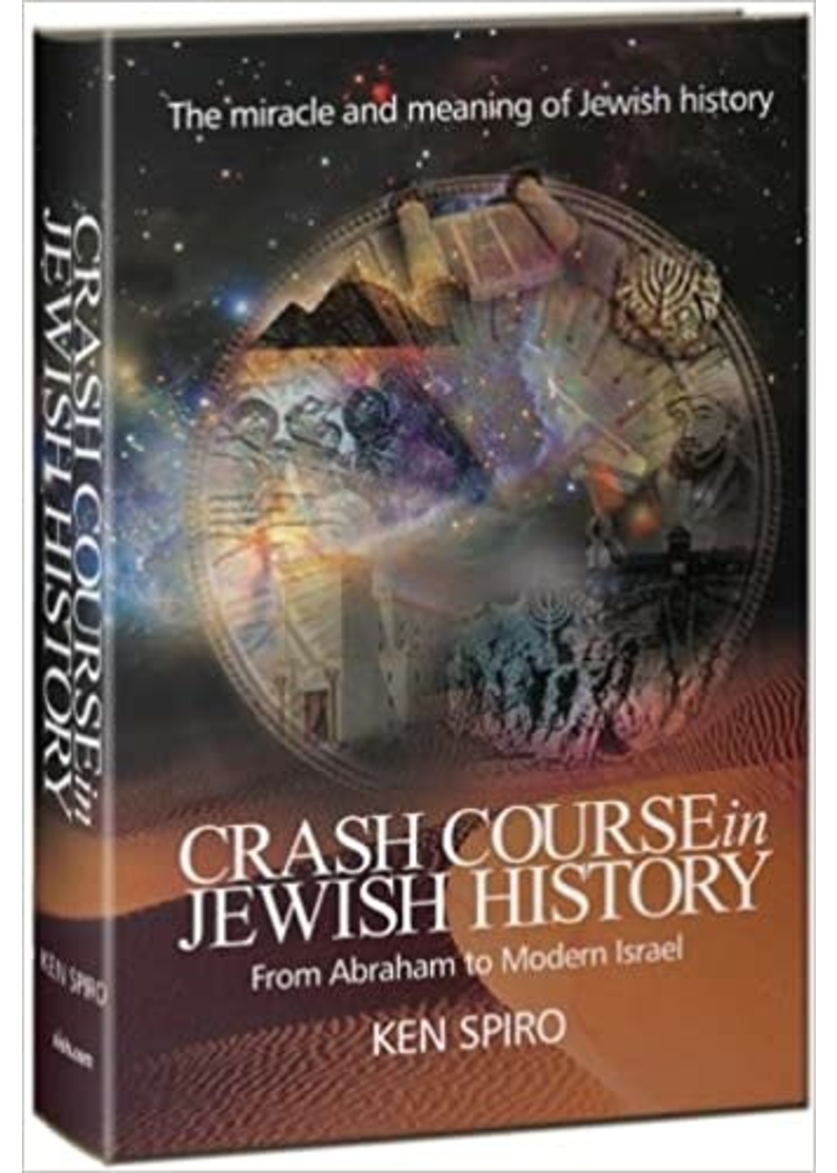 CRASH COURSE IN JEWISH HISTORY - KEN SPERO
