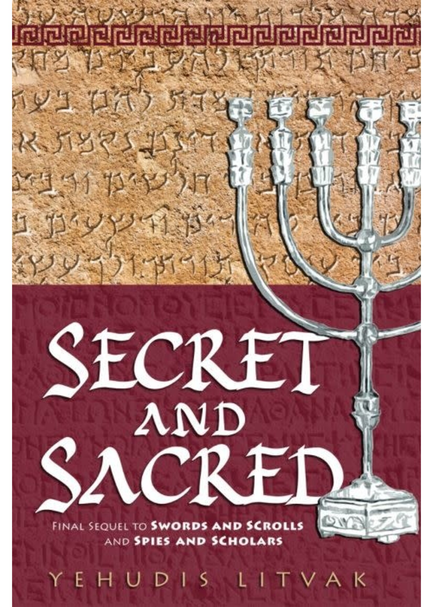 SECRET AND SACRED