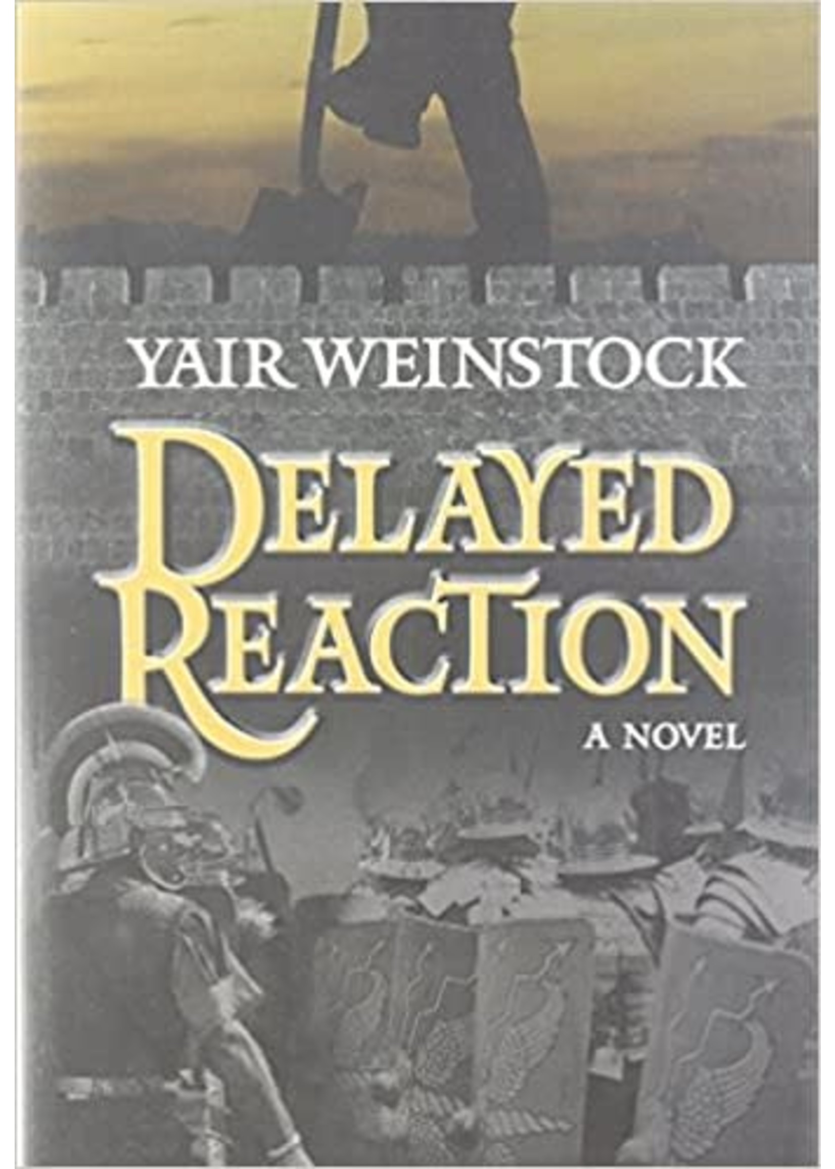 DELAYED REACTION