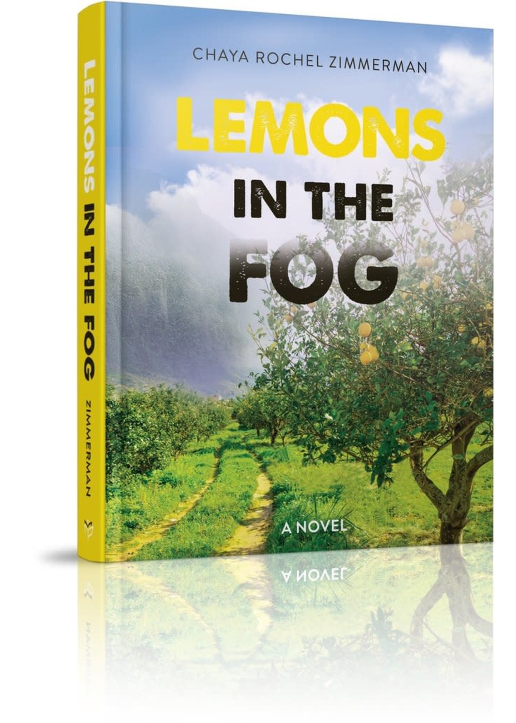 LEMONS IN THE FOG [CHAYA ROCHEL ZIMMERMAN]
