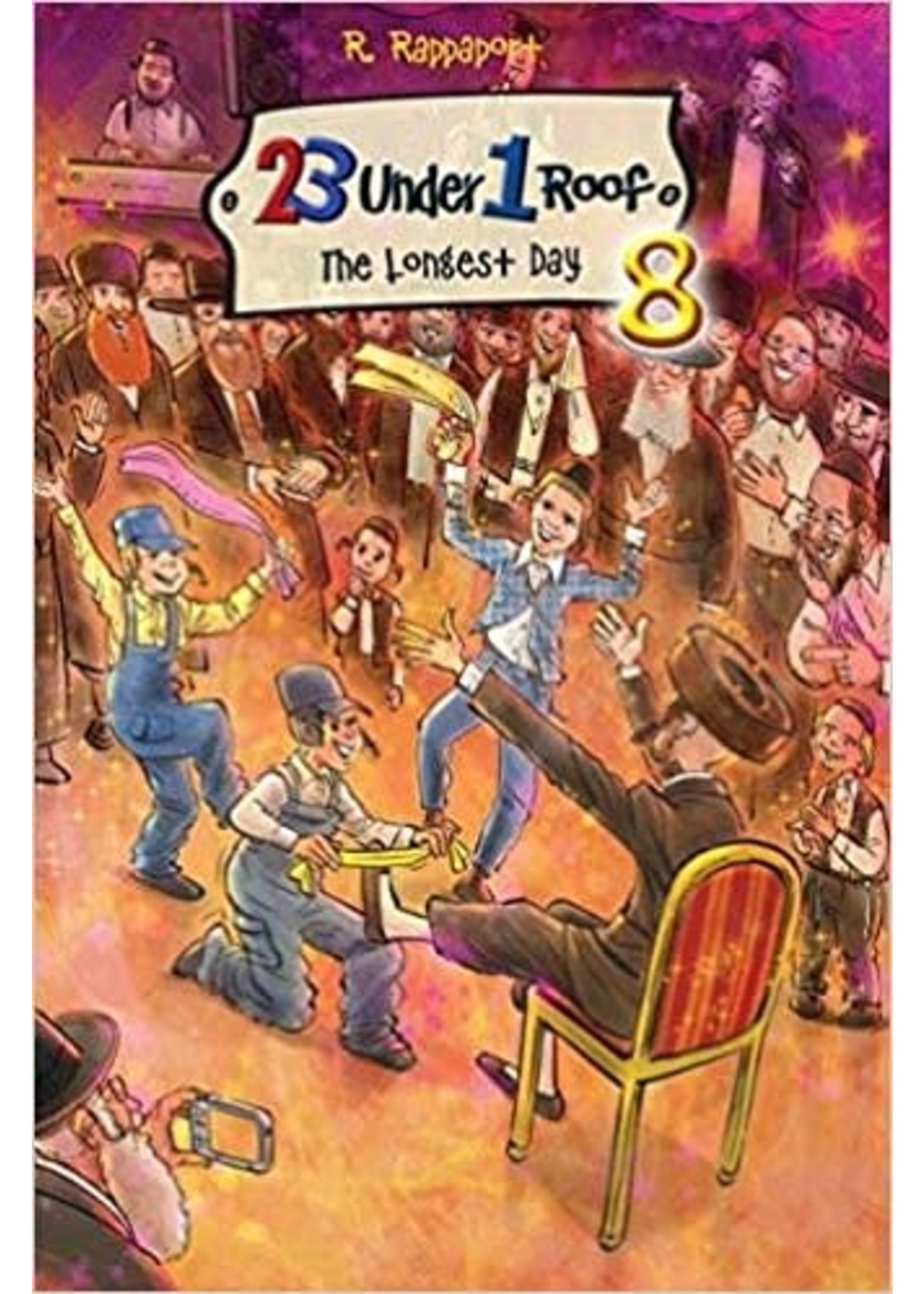 23 UNDER 1 ROOF #8 THE LONGEST DAY