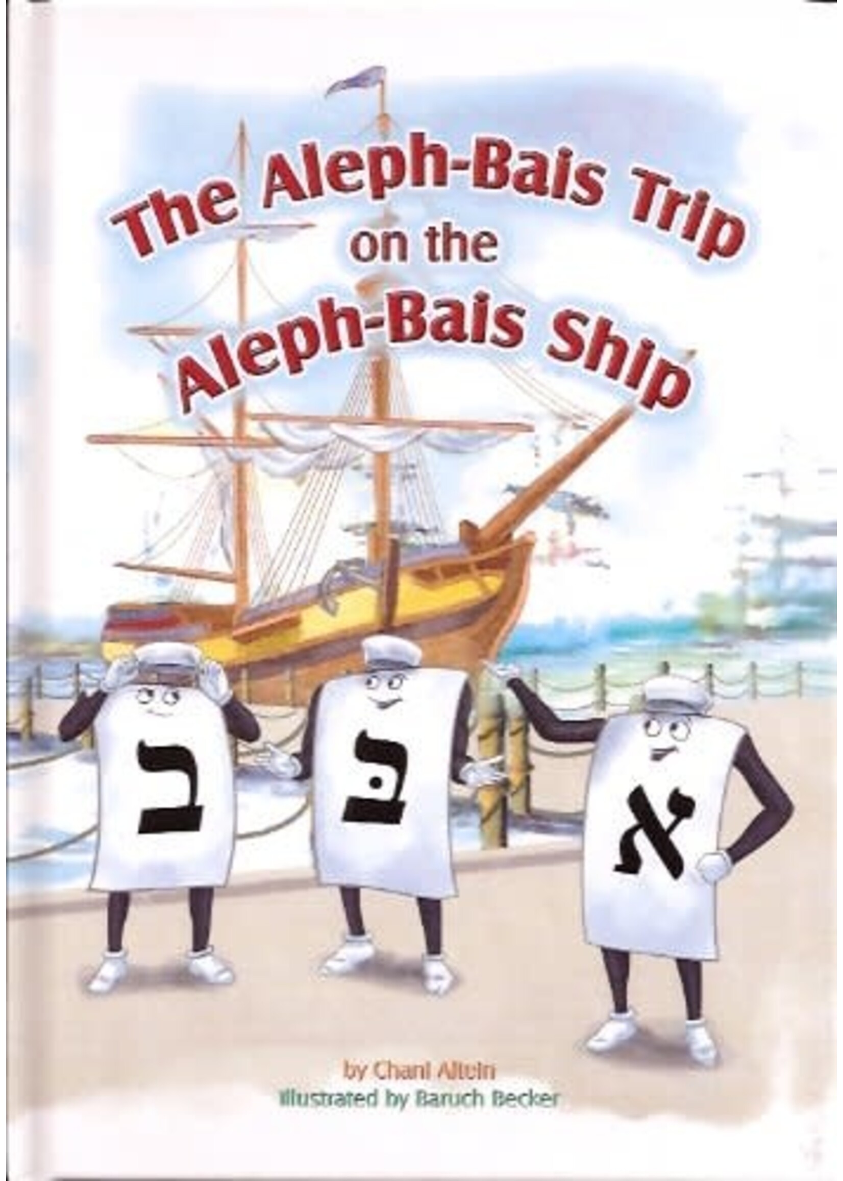 THE ALEPH BAIS TRIP ON THE SHIP [CHANI ALTEIN]