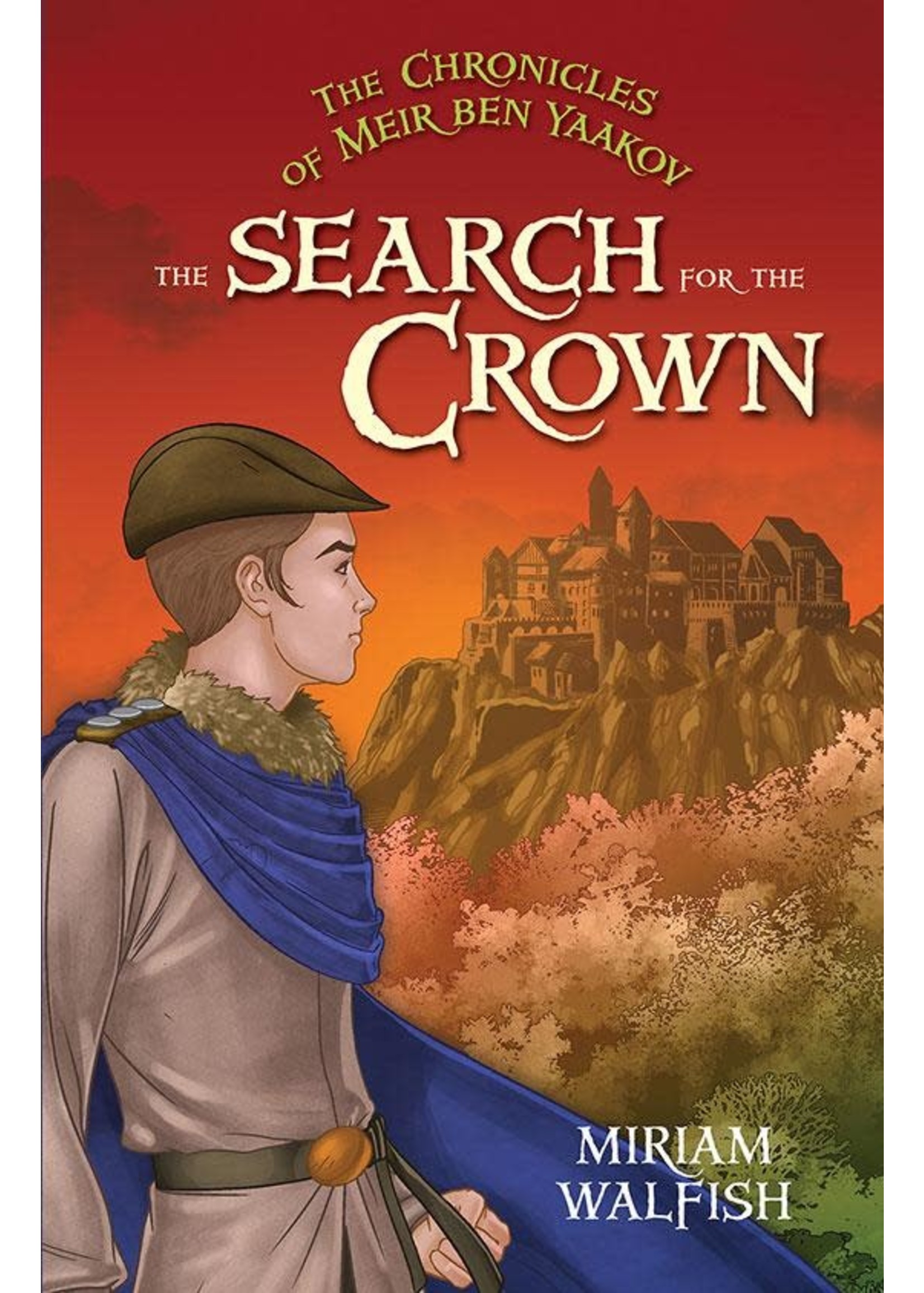 THE SEARCH FOR THE CROWN