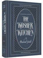 THE KOSHER KITCHEN - A PRACTICAL GUIDE