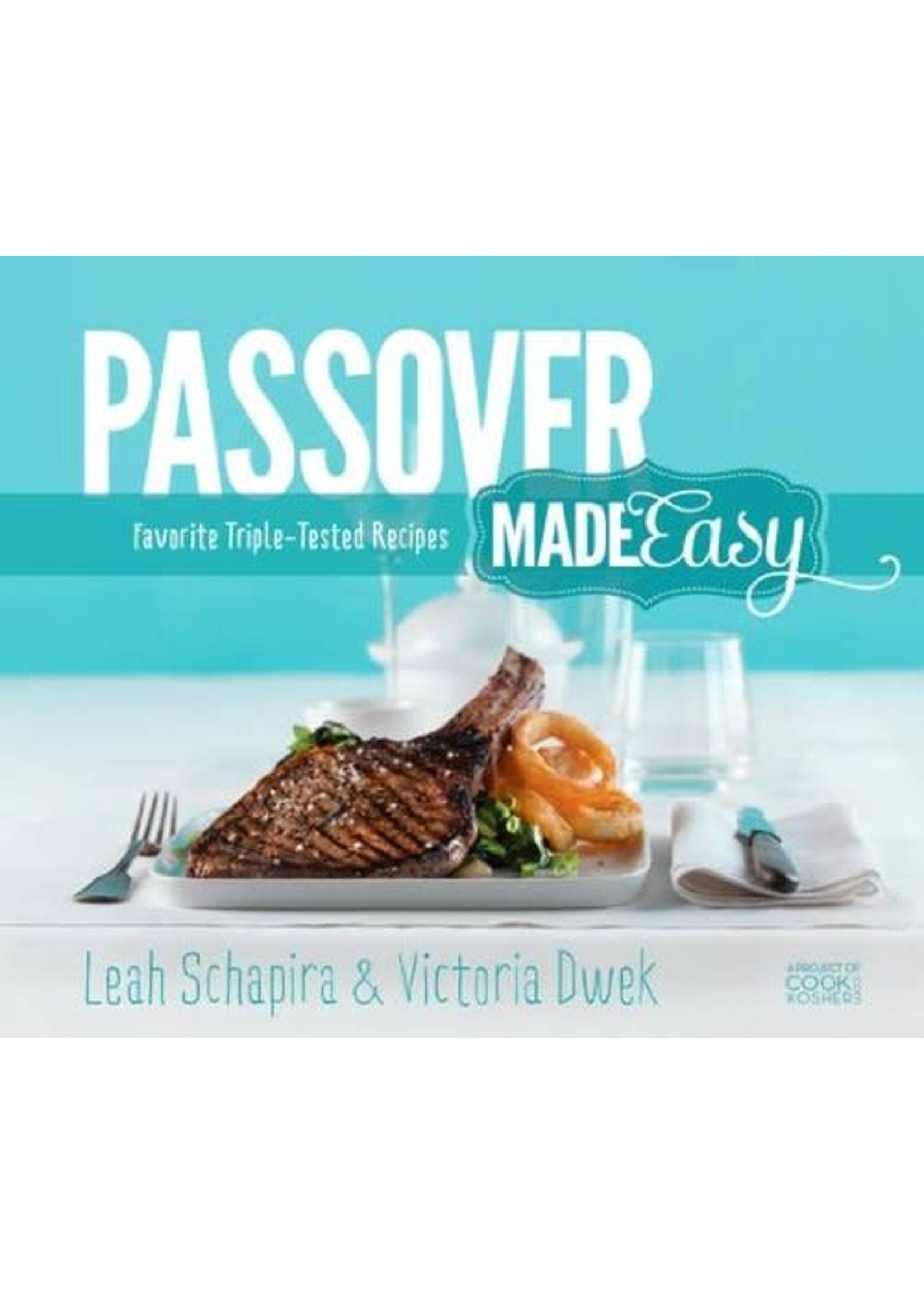 PASSOVER MADE EASY - LEAH SHAPIRA & VICTORIA DWEK
