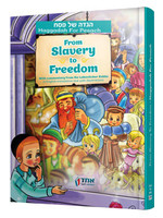 FROM SLAVERY TO FREEDOM KID'S HAGGADAH