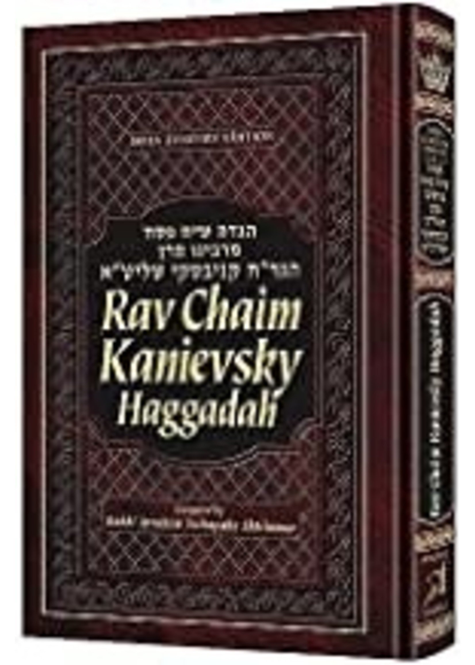 HAGGADAH RAV CHAIM KANIEVSKY