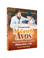 MA'ASEH AVOS BRING PIRKEI AVOS TO LIFE