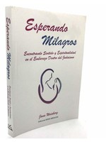 ESPERANDO MILAGROS