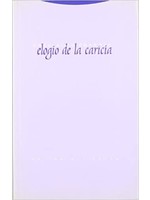 ELOGIO DE LA CARICIA
