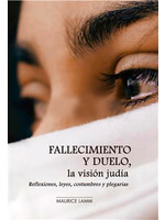 FALLECIMIENTO Y DUELO, LA VISION JUDIA