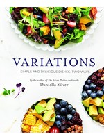 VARIATIONS -EACH DISH TWO WAYS