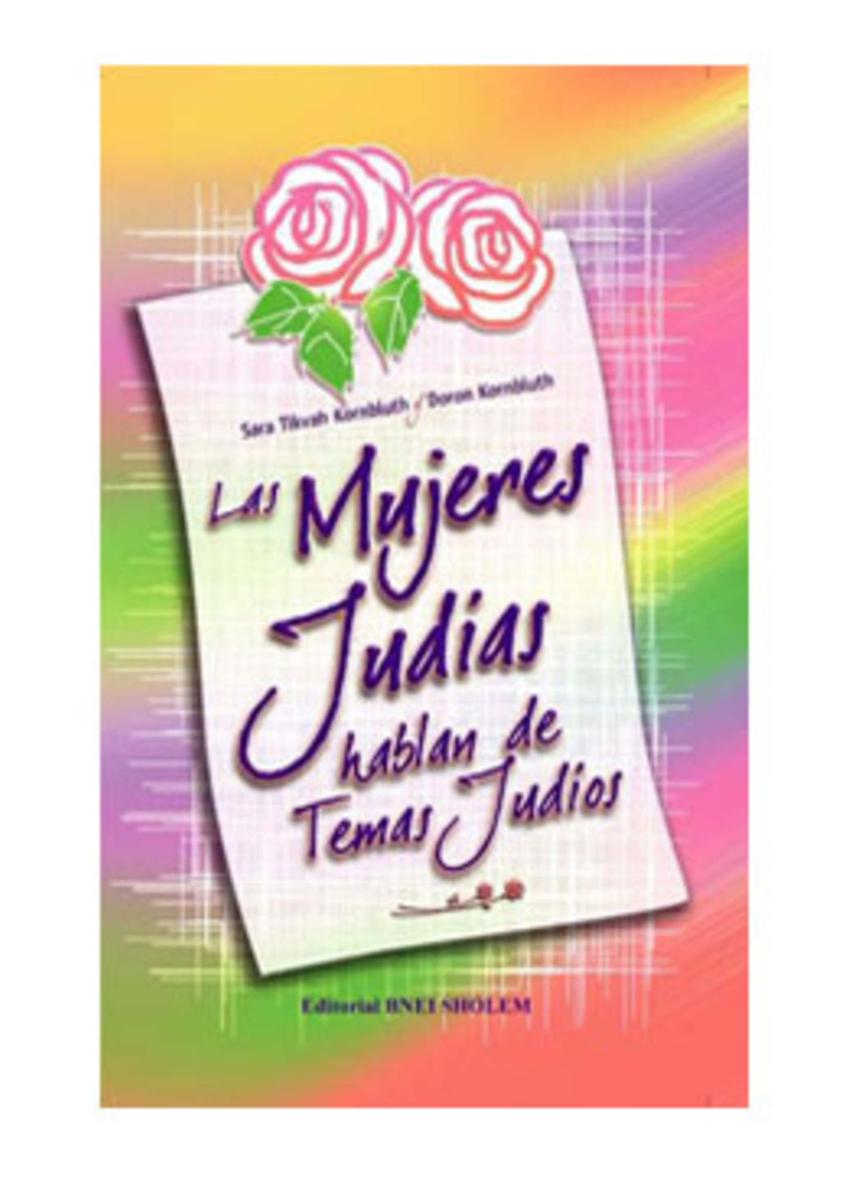 LAS MUJERES JUDIAS HABLAN DE TEMAS JUDIOS