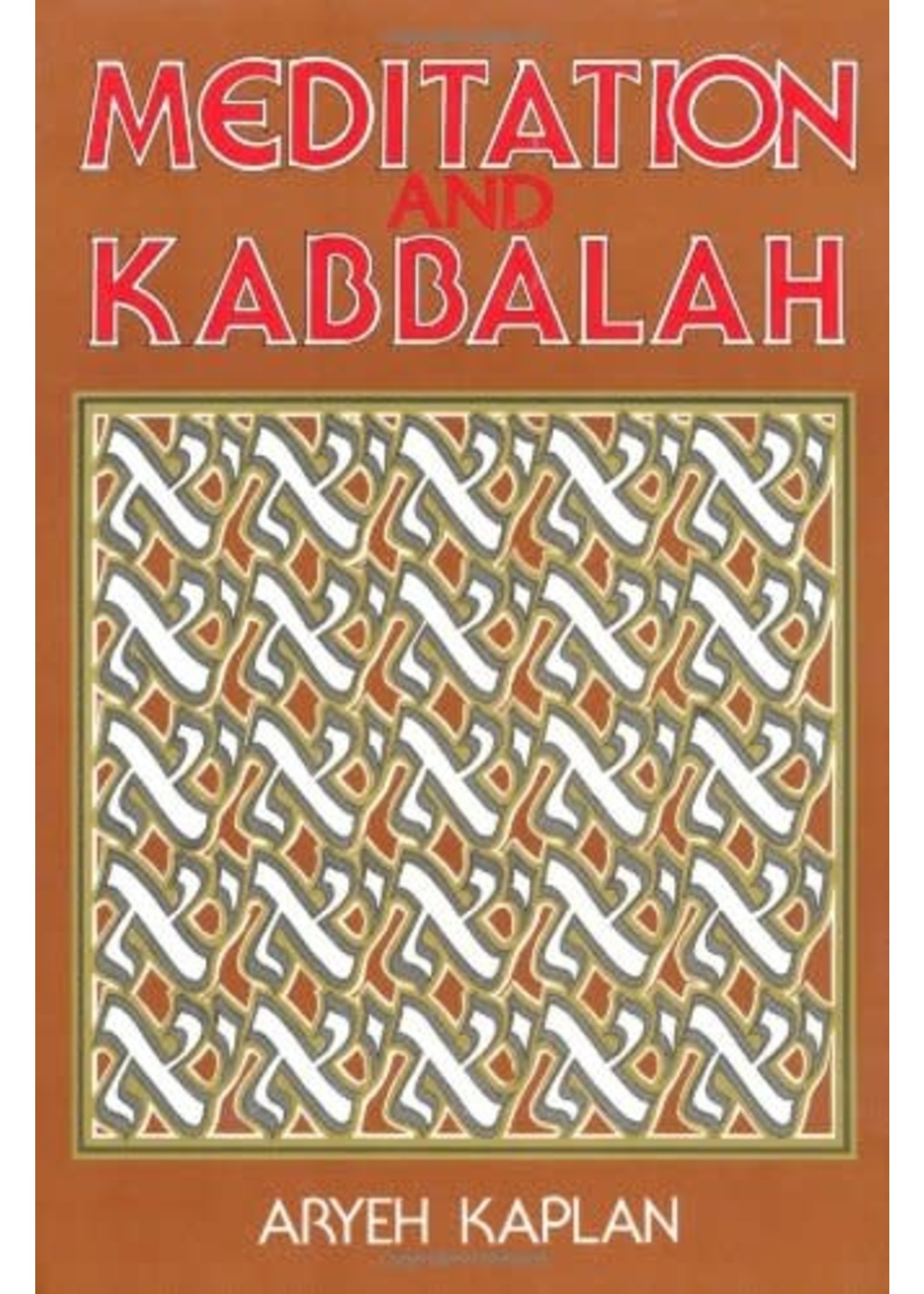 MEDITATION AND KABBALAH PAPERBACK