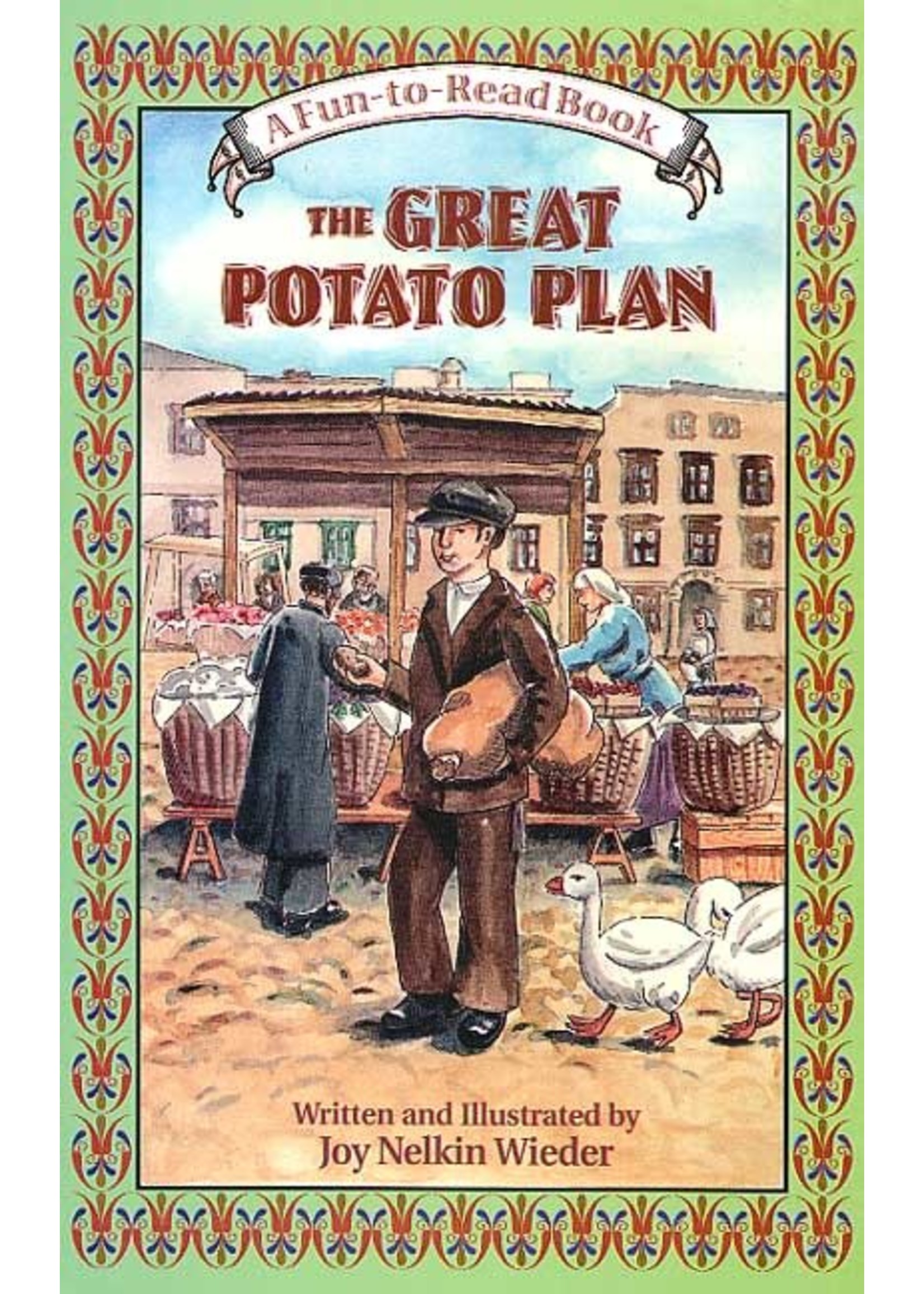 THE GREAT POTATO PLAN