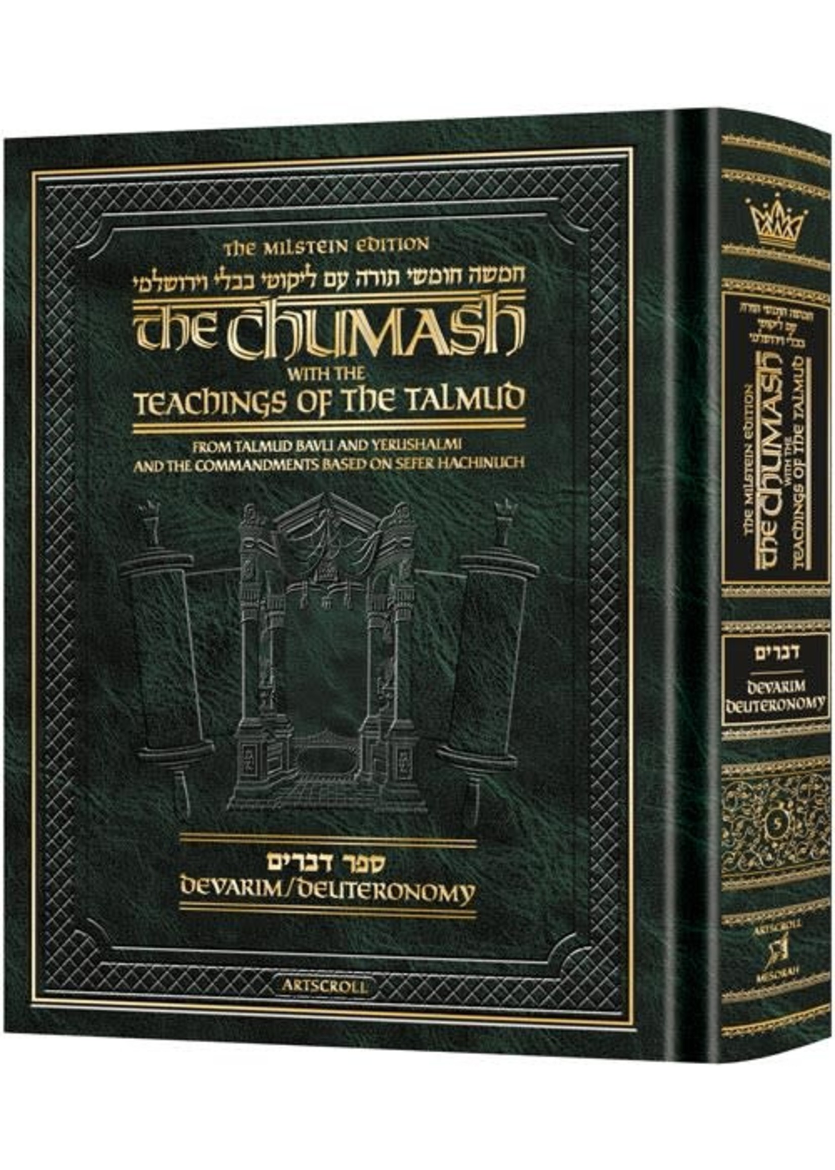 THE MILSTEIN EDITION CHUMASH WITH THE TEACHINGS OF THE TALMUD - DEVARIM