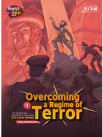 OVERCOMING A REGIME OF TERROR