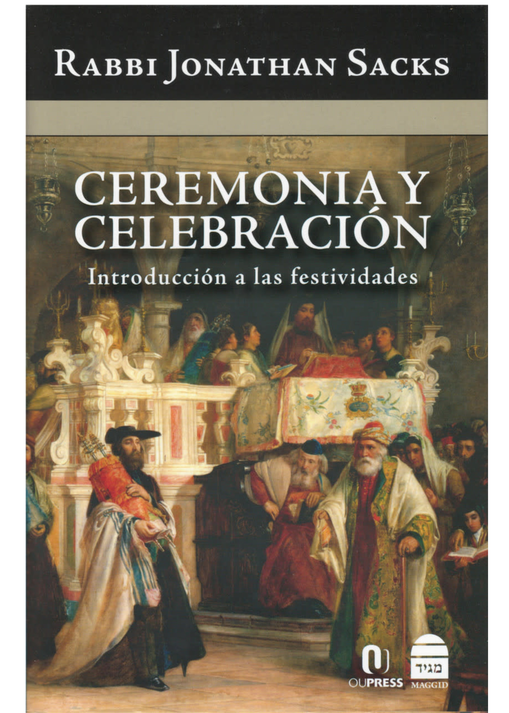 CEREMONIA Y CELEBRACION INTRODUCCION A LAS FESTIVIDADES