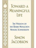 TOWARD A MEANINGFUL LIFE - HARDCOVER