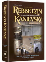 REBBETZIN KANIEVSKY