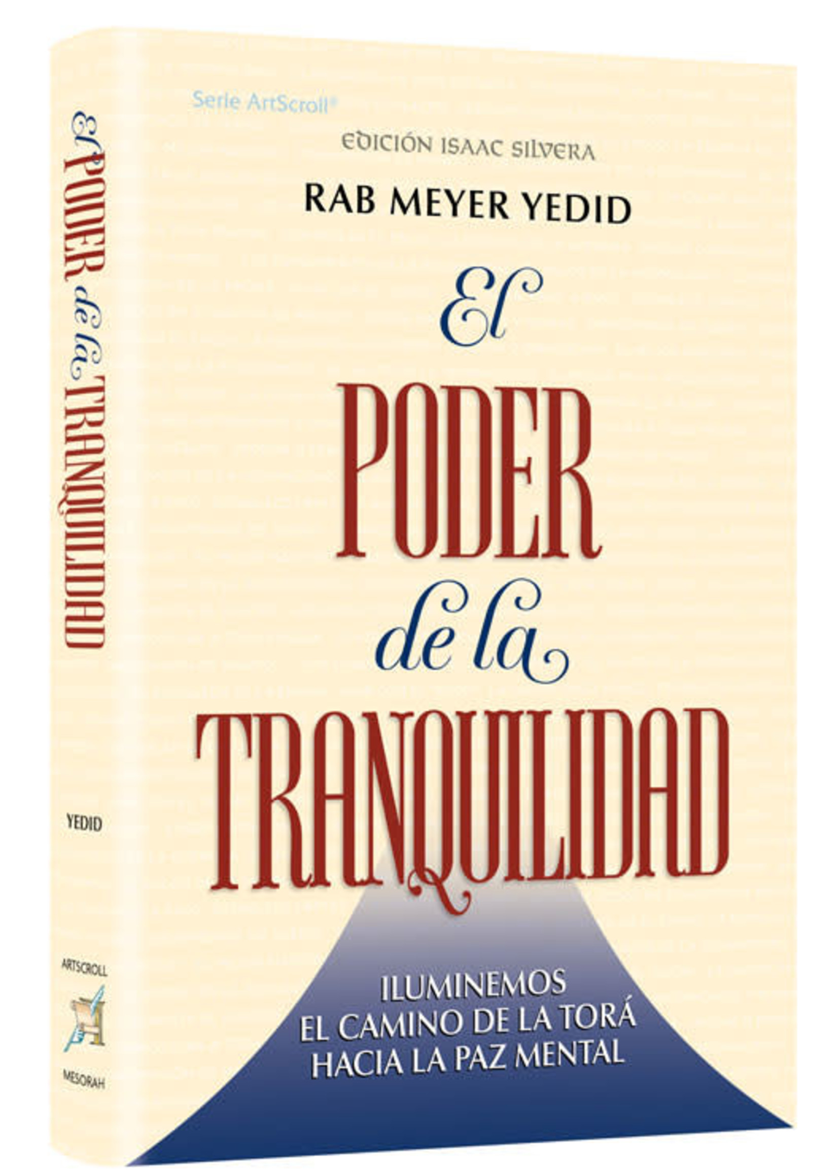 THE POWER OF TRANQUILITY - SPANISH - EL PODER DE LA TRAQUILIDAD