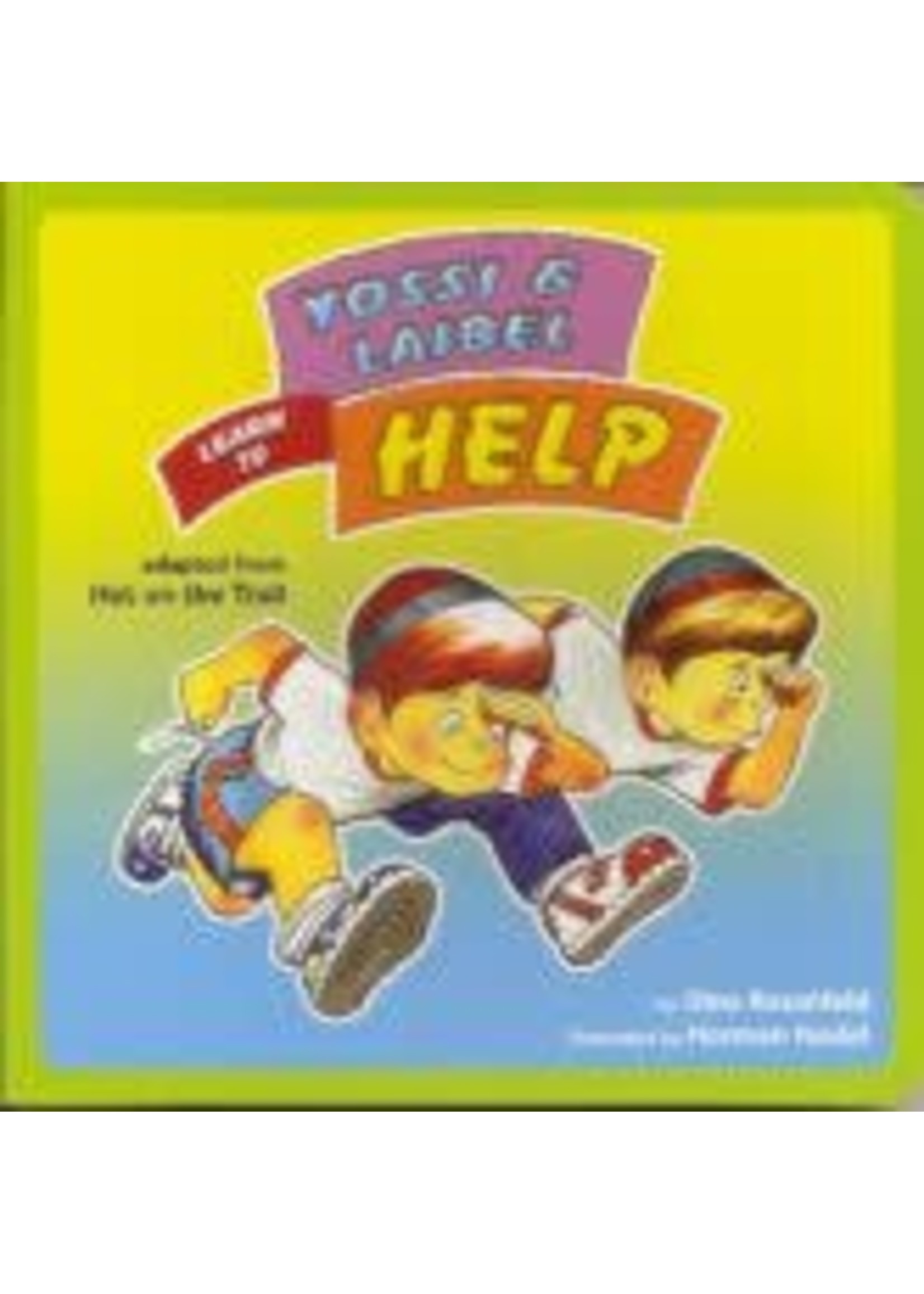 YOSSI AND LAIBEL LEARN TO HELP