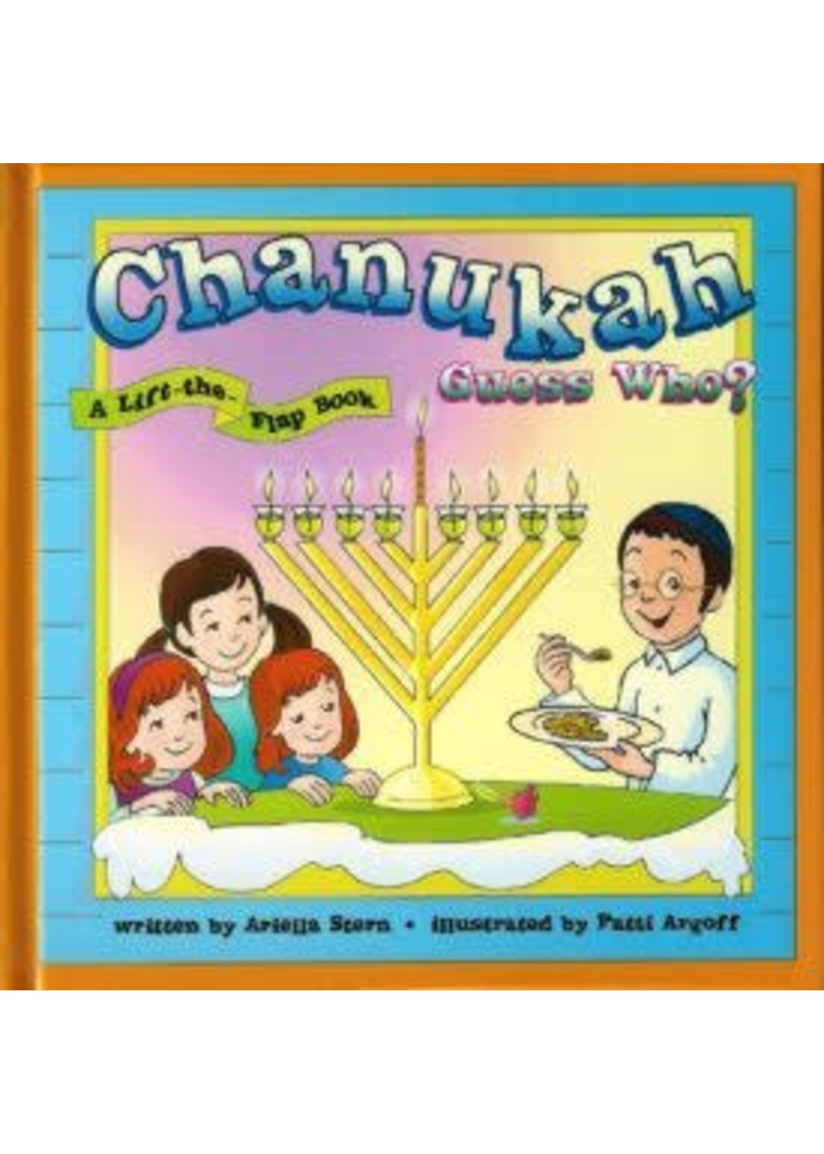 CHANUKAH  GUESS WHO? [ARIELLA STERN]