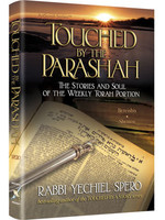 TOUCHED BY THE PARASHAH 315-1
