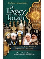 A LEGACY OF TORAH [SHAI CABESSA]