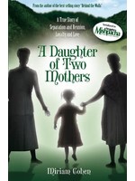 A DAUGHTER OF TWO MOTHERS