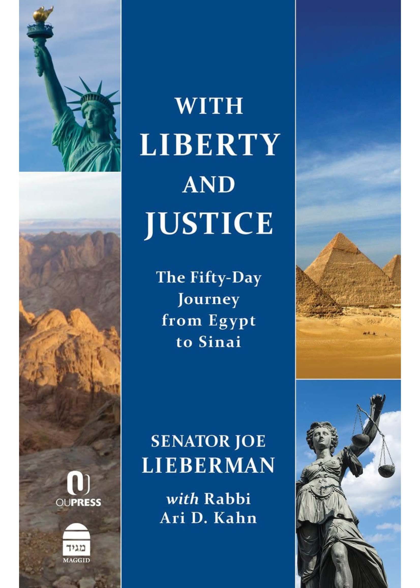 WITH LIBERTY AND JUSTICE