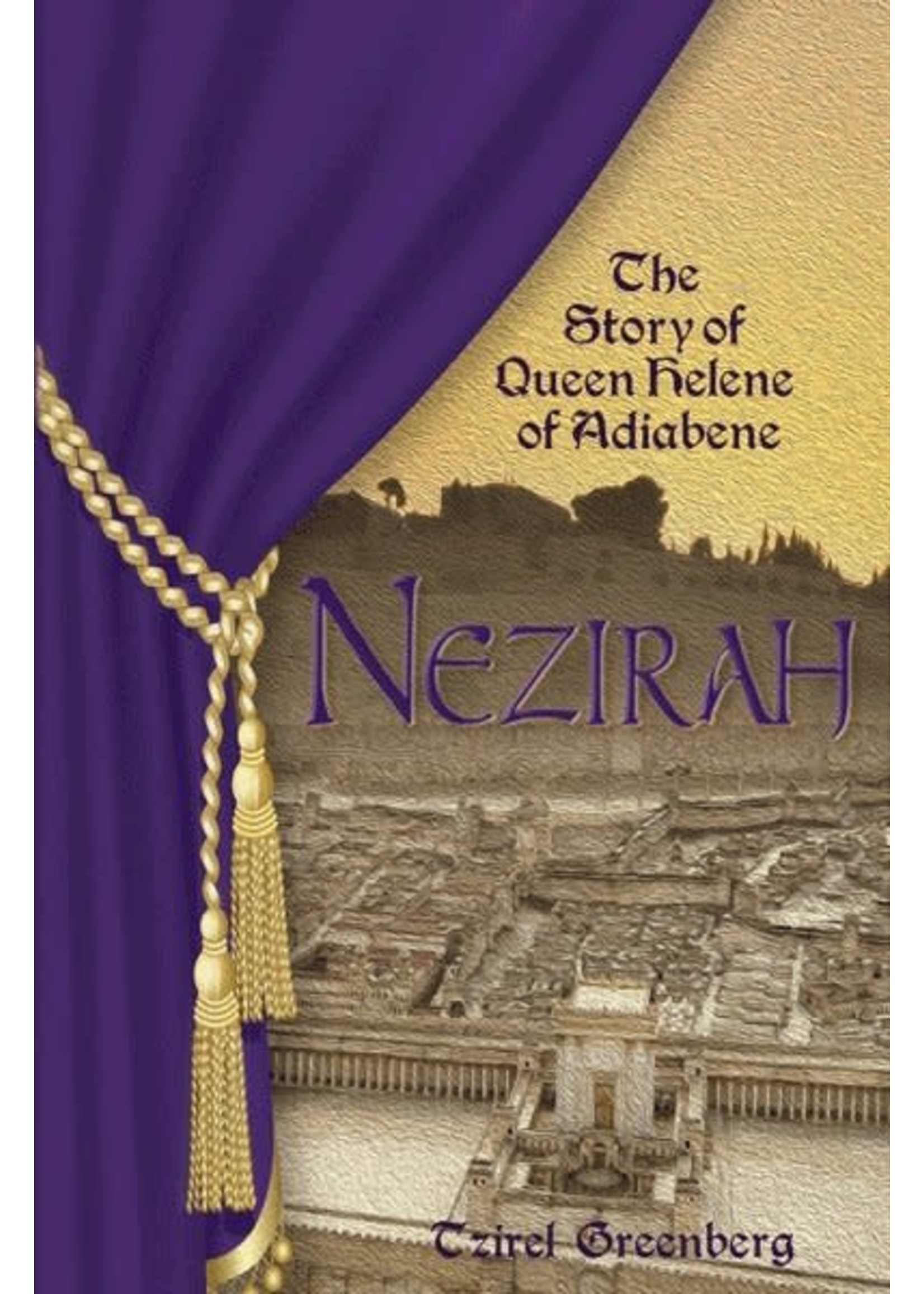 NEZIRAH - QUEEN HELENE CONVERT