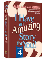I HAVE AN AMAZING STORY FOR YOU #4
