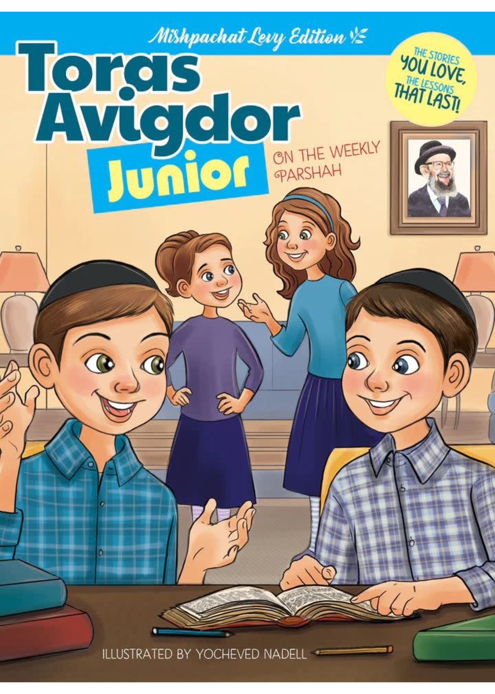 Toras Avigdor Junior on the Weekly Parshah