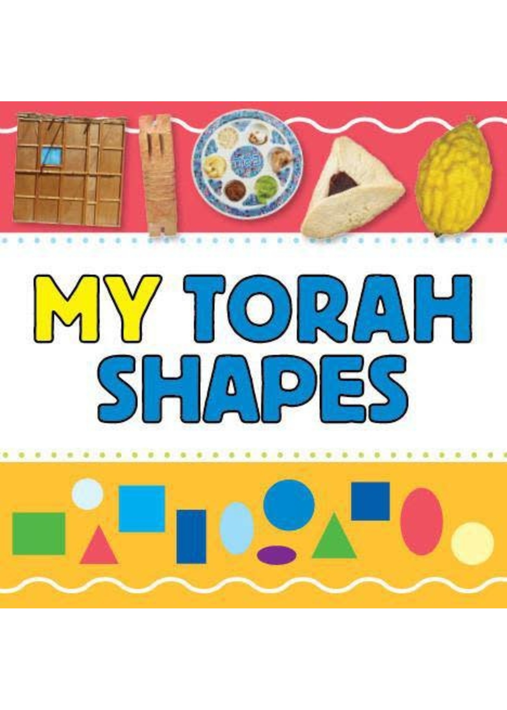 MY TORAH SHAPES