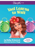 YAEL LEARNS TO WAIT