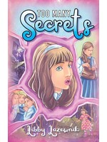 TOO MANY SECRETS