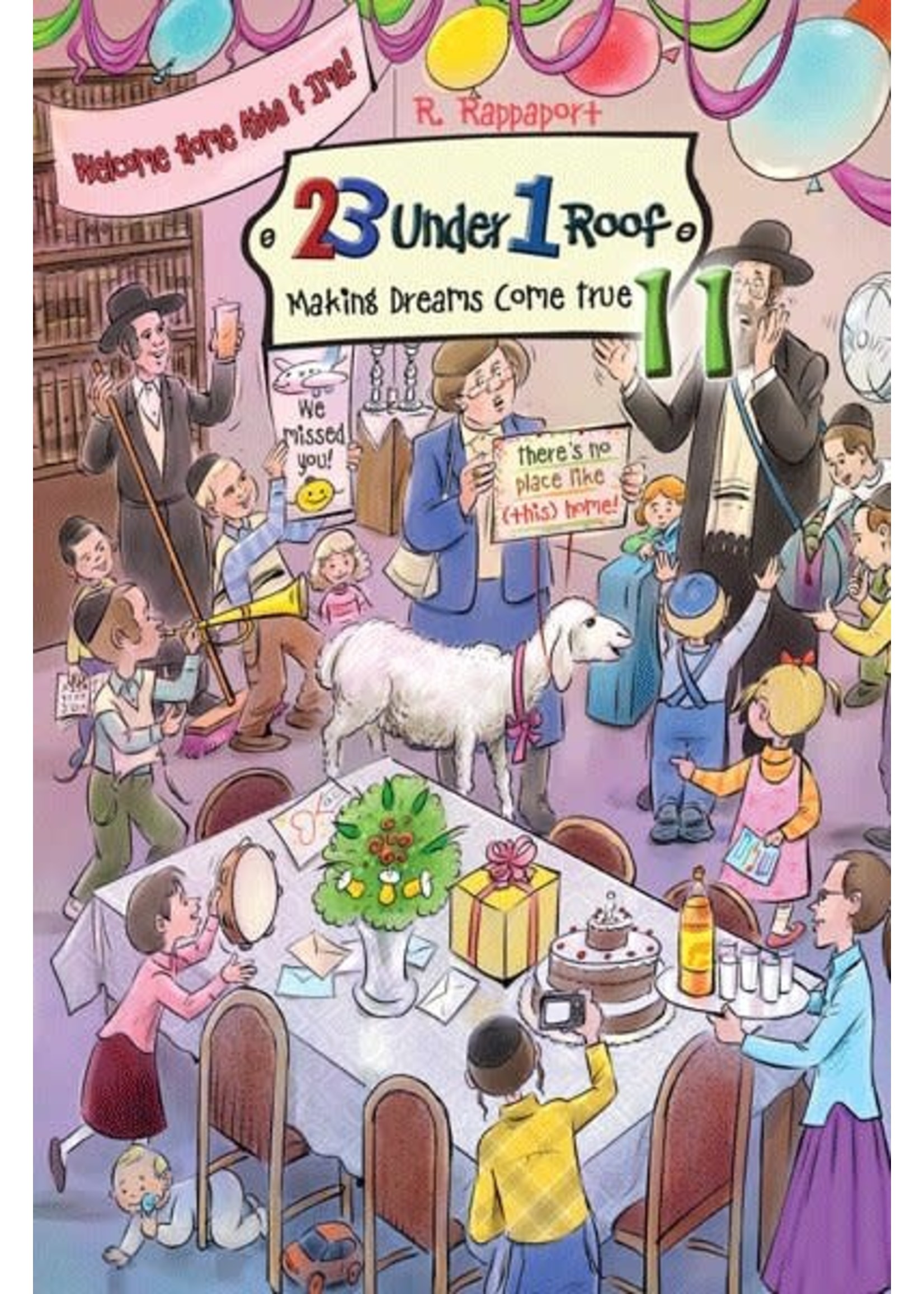 23 UNDER 1 ROOF #11 MAKING DREAMS COME TRUE [R. RAPPAPORT]