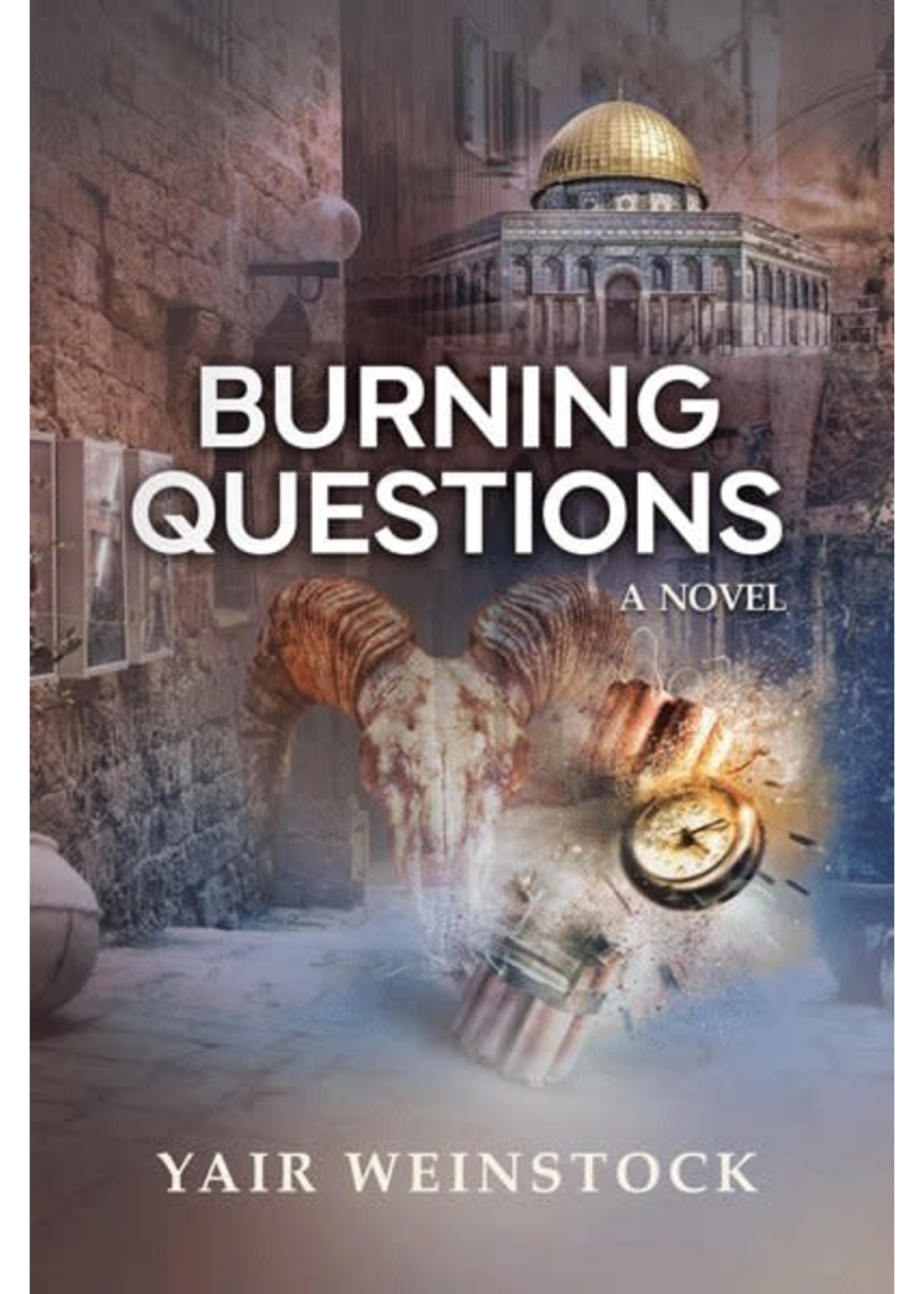 BURNING QUESTIONS - YAIR WEINSTOCK
